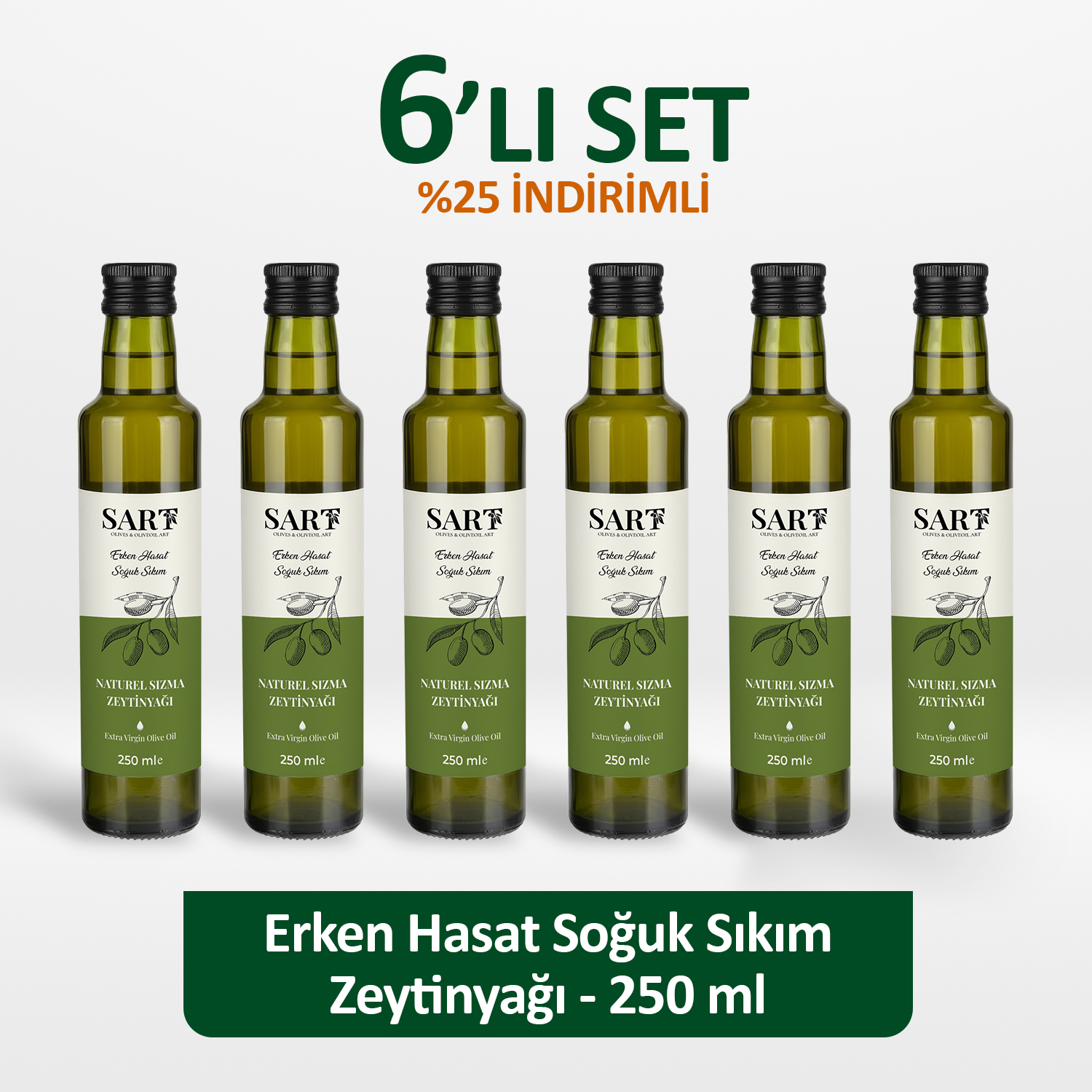 6 Adet x 250 ml Cam Şişe -  Erken Hasat Soğuk Sıkım Zeytinyağı